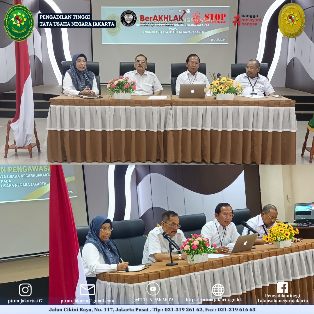 Pembinaan dan Pengawasan oleh Pengadilan Tinggi Tata Usaha Negara Jakarta terhadap Pengadilan Tata Usaha Negara Jakarta