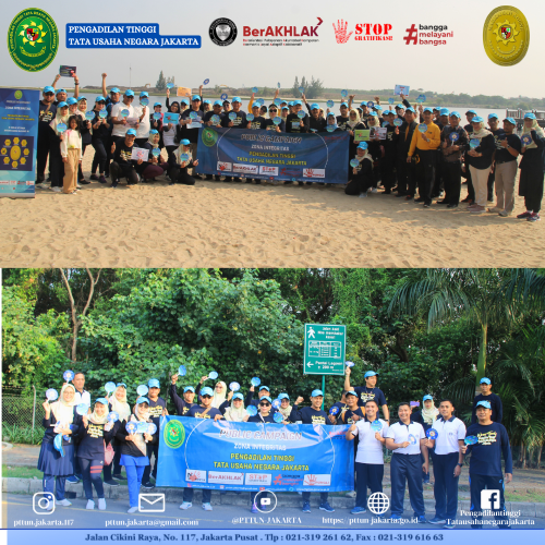 PUBLIC CAMPAIGN DAN OLAHRAGA BERSAMA SERTA RAPAT KOORDINASI SEWILAYAH PTTUN JAKARTA