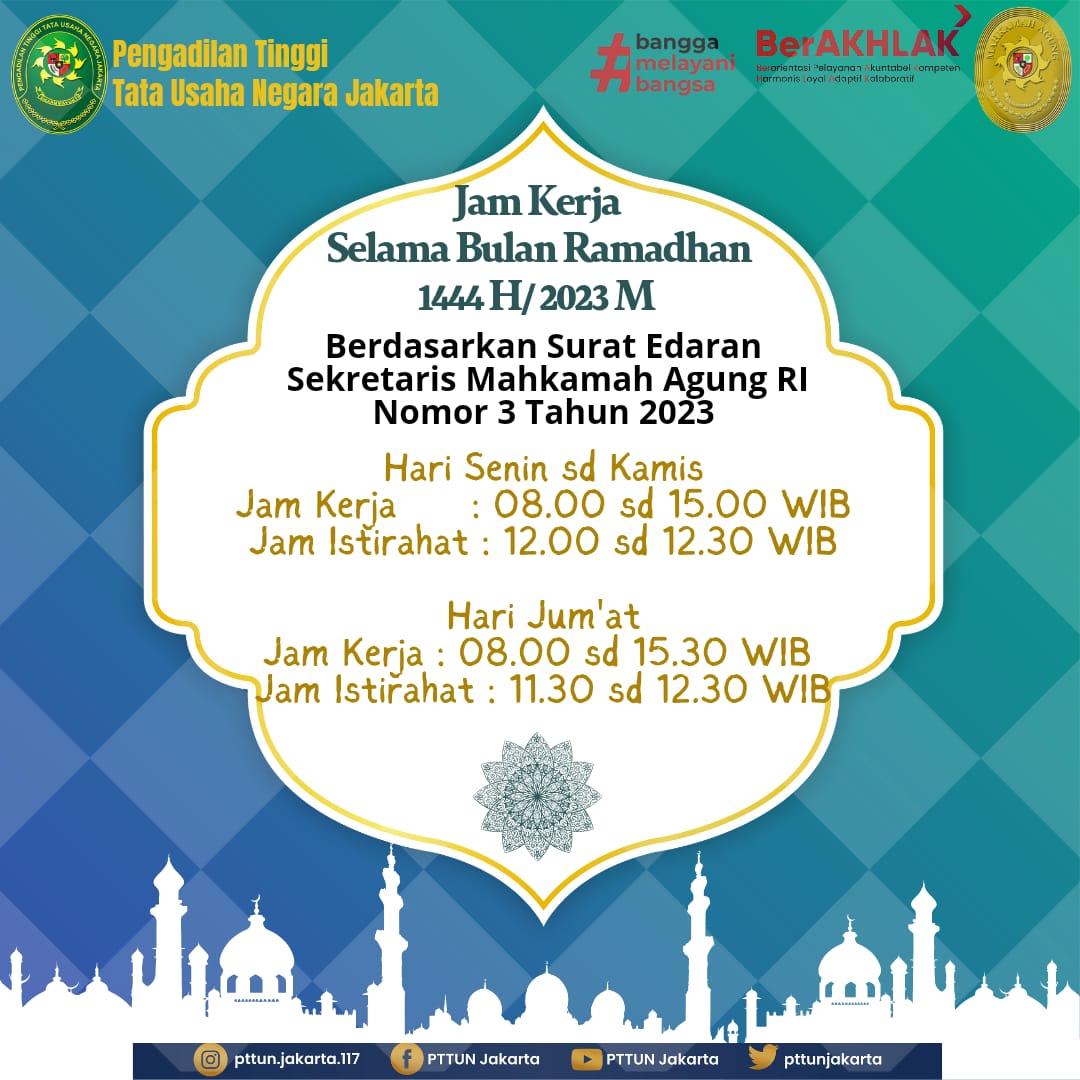JAM KERJA SELAMA BULAN SUCI RAMADHAN 1444 H/ 2O23 M